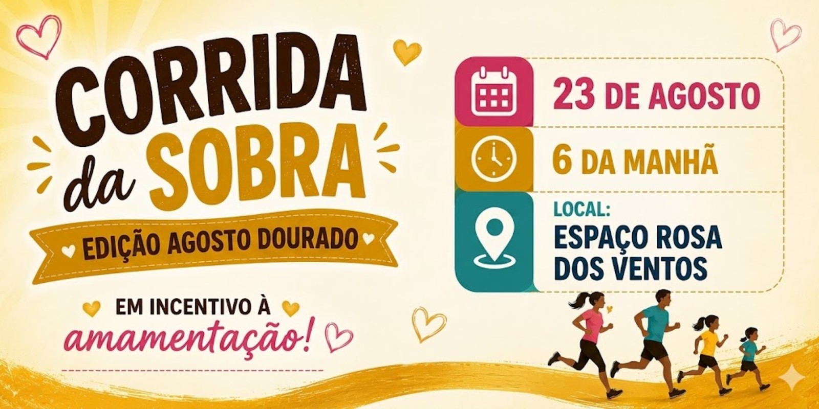 Corrida da Sobra - Edição Agosto Dourado